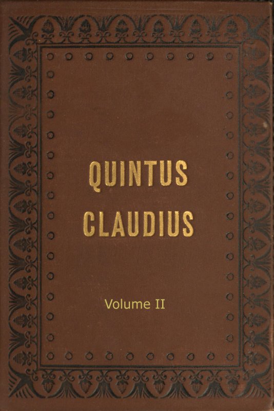 Quintus Claudius: A Romance of Imperial Rome